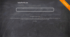 Desktop Screenshot of ladyafter40.com